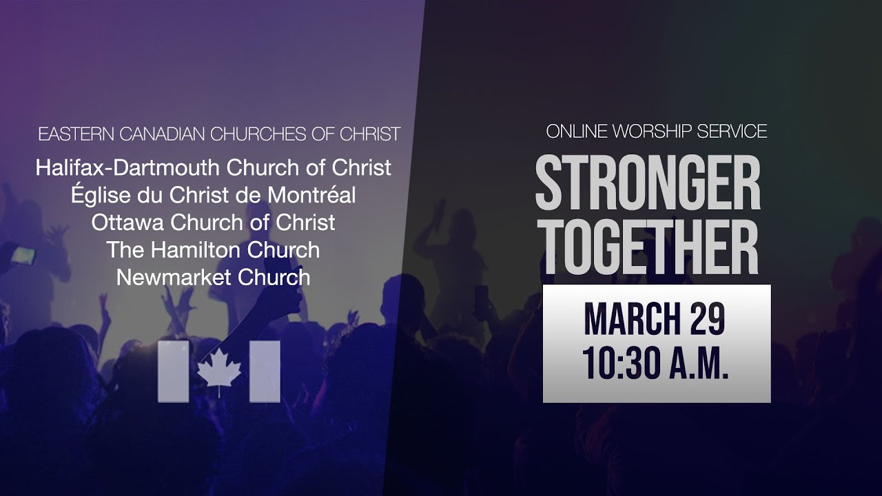 East Canadian Churches Worship Service YouTube