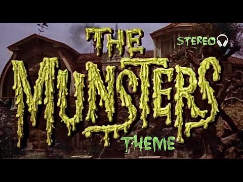 The Munsters Original Tv Sow Theme A True Stereo Mix The Munsters Original Tv Sow Theme A True Stereo Mix