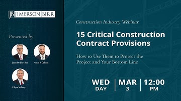 Jimerson Birr | 15 Critical Construction Contract Provisions for General Contractors