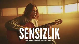 Sensizlik - Cover Version