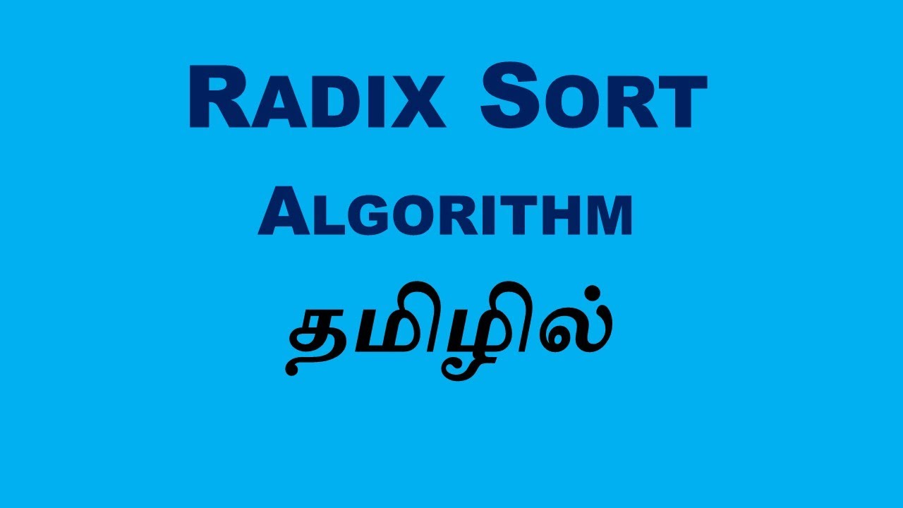 Radix Sort Data Structures and Algorithms (Tamil) - YouTube