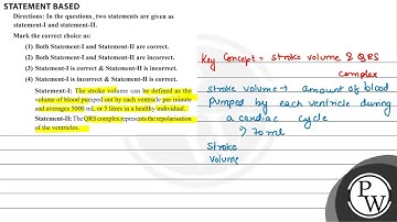 STATEMENT BASED Directions: In the questions, two statements are given as statement-I and statem...