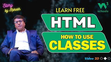 HTML Masterclass for Beginners 2024: How to use Classes | Story By Rakesh