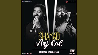 Shayad (Aaj Kal) (From "Love Aaj Kal") chords