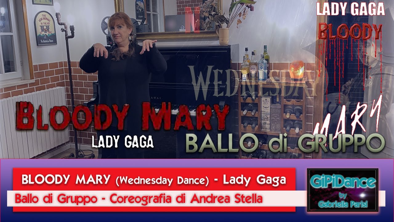 Bloody Mary (Wednesday Dance) Lady Gaga Ballo di Gruppo