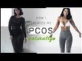 How I Treated My PCOS Naturally // Got my period back - No more acne