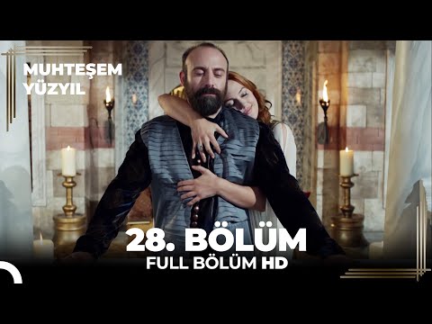 Muhteşem Yüzyıl 28. Bölüm (HD)