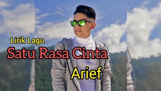 Lirik Lagu | Satu Rasa Cinta ~ Arief | Lagu Viral | @memelpearl