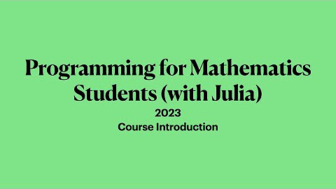 Programming for Mathematicians 2023 - YouTube