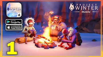 Project Winter Mobile Gameplay (Android, iOS) - Part 1