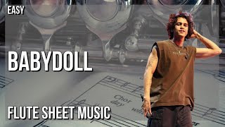 SUPER EASY Flute Sheet Music: How to play Babydoll  by Dominic Fike