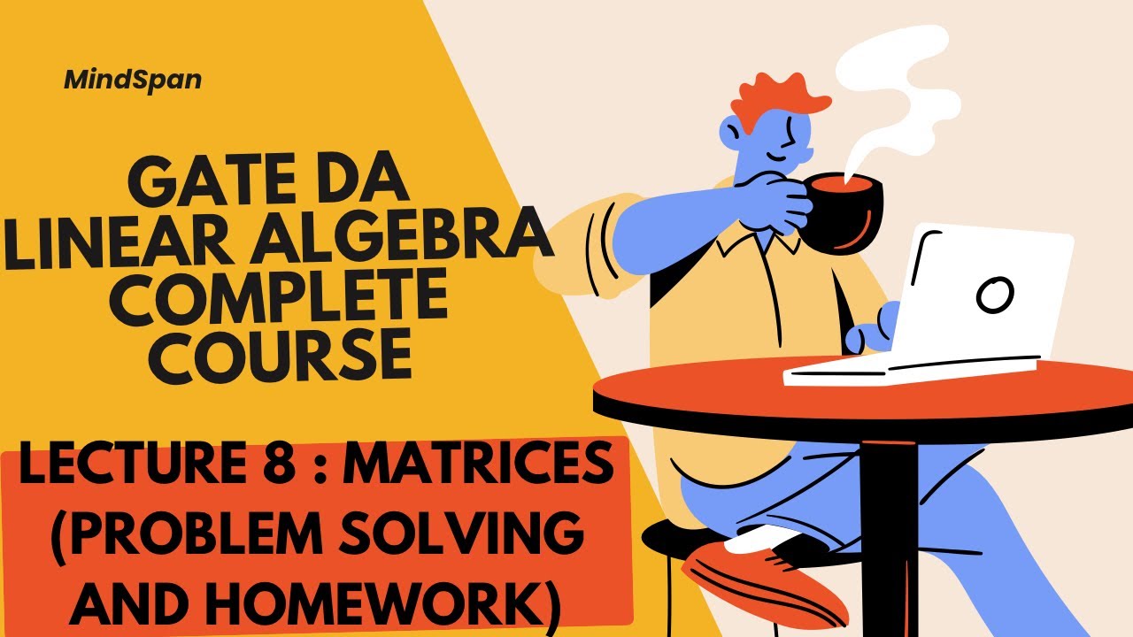 Gate Da 2025 |Linear algebra|8.Matrices(problem solving)#gateda # ...