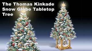 The Thomas Kinkade Snow Globe Tabletop Tree