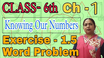 Class - 6th (Prachi) || Chapter - 1 Knowing Our Numbers || Exercise - 1.5 Word Problem