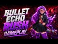 Someone please teach me to become PRO 😭 | Bullet Echo 