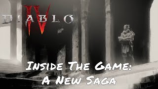 Diablo IV — Inside The Game: A New Saga