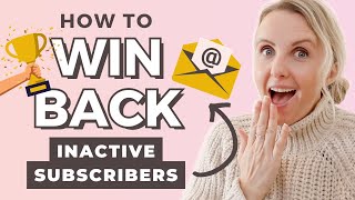 3 Part Re-Engagement Email Campaign: How to Win Back Inactive Subscribers With This Email Series