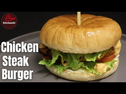 Chicken Steak Burger Recipe