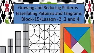 Christ Class Room|Math|Topic : Growing and Reducing Pattern Tessellation Pattern & Tangrams