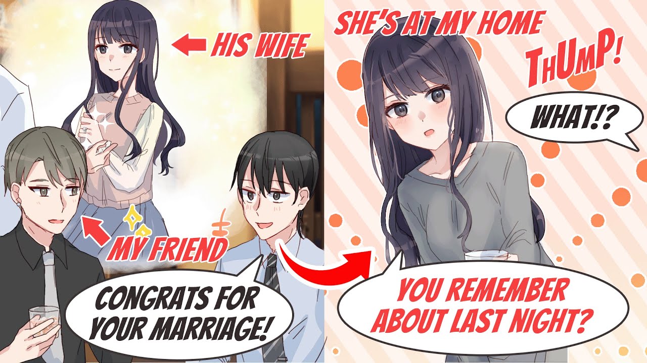 【Manga】I was Celebrating My Friend's Marriage but My Friend's Fiancée was in my Room when I woke up！