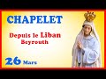 Chapelet  mardi 26 mars  mystres douloureux liban