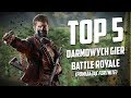 TOP 5 DARMOWYCH GIER BATTLE ROYALE (POMIJAJĄC FORTNITE)