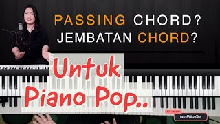 Passing Chords Piano dan Jembatan Chords | Belajar Piano Indonesia
