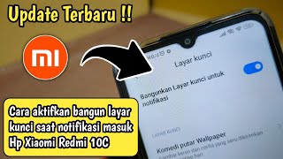 Cara Aktifkan Layar Kunci Untuk Notifikasi Masuk Di Hp Xiaomi Redmi 10c 9c Terbaru