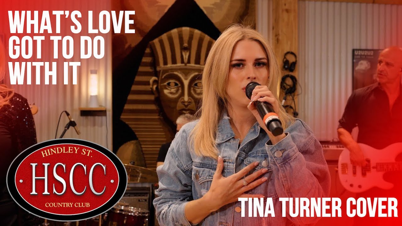'What's Love Got To Do With It'' (TINA TURNER) Cover by The HSCC