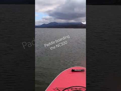 Paddleboard Scotland's NC500 #paddleboard #adventure #travel