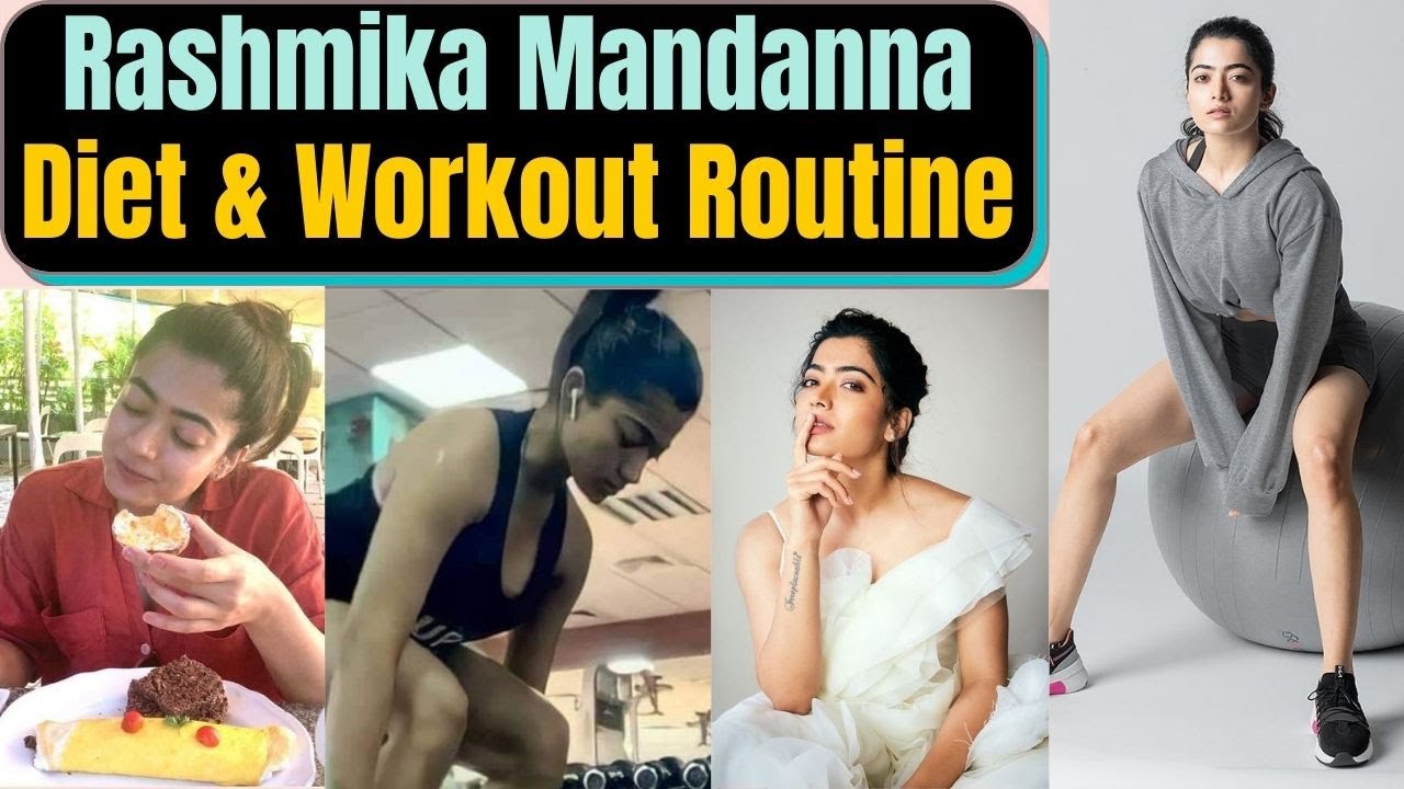 Rashmika Mandanna's Diet Plan, Workout रश्मिका मंदाना फॉलो करती हैं ये डाइट वर्कआउट | Jeevan Kosh