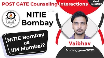 NITIE Bombay as IIM Mumbai? | PGDIE | NITIE Bombay Interview Final Selection | PGC 2022