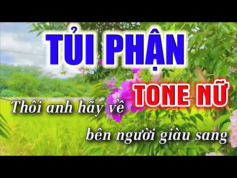 Tủi Phận Karaoke [ Tone Nữ ] Beat Karaoke Nhạc Sống 2022 | Lâm Organ