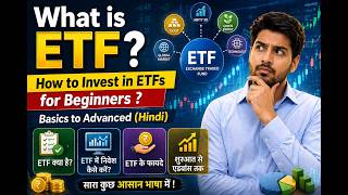 What is ETF ? | How to Invest in ETFs for Beginners ? | Basics to Advanced (Hindi)