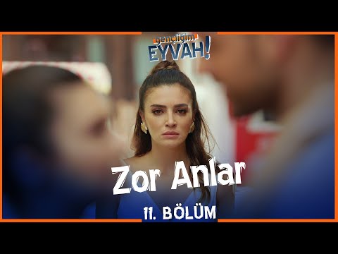 Çağla'nın zor anları - Gençliğim Eyvah 11. Bölüm