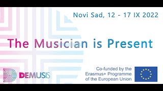 Demusis International Conference The Musician Is Present