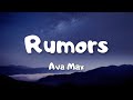 Rumors - Ava Max (Lyrics)