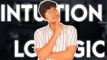 Building Intuition & Logic in Programming/Coding || Crack Coding Interviews