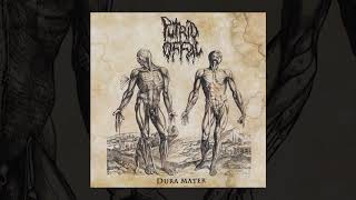 DBD &amp; Friends : Putrid Offal - Dura Mater