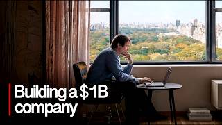 The Reality of Building a $1B Company in New York City