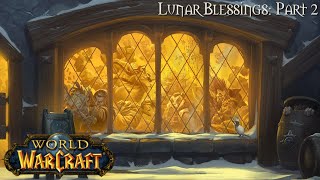 World of Warcraft (Longplay/Lore) - 00528: Lunar Blessings - Part 2 (Hearthstone)