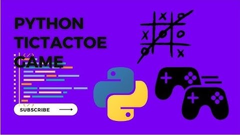 Creating A Multi-Player Tic-Tac-Toe game with python - Part 1