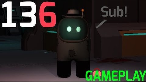 Imposter 3d online horror - Gameplay Walkthrough part 136 - Music -