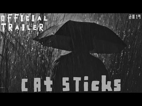 Cat Sticks | Official Trailer | 2019