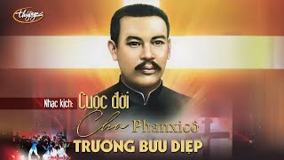 Nhạc kịch Cuộc đời cha Trương Bửu Diệp