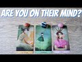 Are you on their mind what are they thinking about you  pick a card love tarot