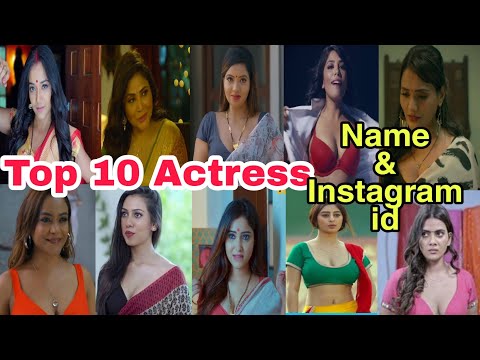 #WebSeries Top 10 Web Series Actresses Instagram id 2023 | Ullu Actress Name With Instagram id