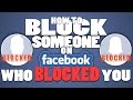 HOW TO BLOCK A USER WHO BLOCKED YOU ON FACEBOOK | BLOCK A USER ON FACEBOOK | TECHNOLOGY FAQ