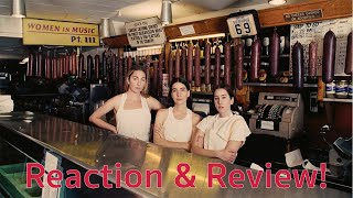 Women in Music Pt. III - HAIM [ALBUM REACTION/REVIEW!]