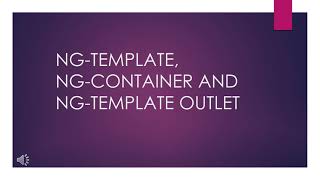 ANGULAR NGTEMPLATE NGCONTAINER AND TEMPLATEOUTLET